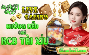 HƯỚNG DẪN CHƠI RCB TÀI XỈU TẠI BAMBOO21