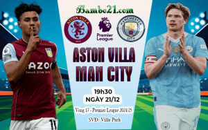 Nhận định Aston Villa vs Man City