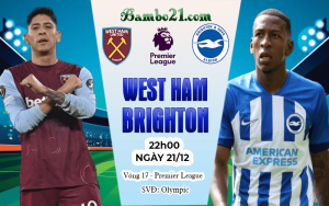 Nhận định West Ham vs Brighton