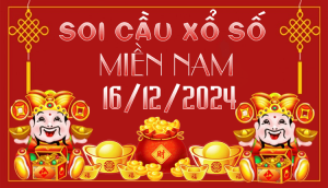 SOI CẦU XSMN 16/12/2024