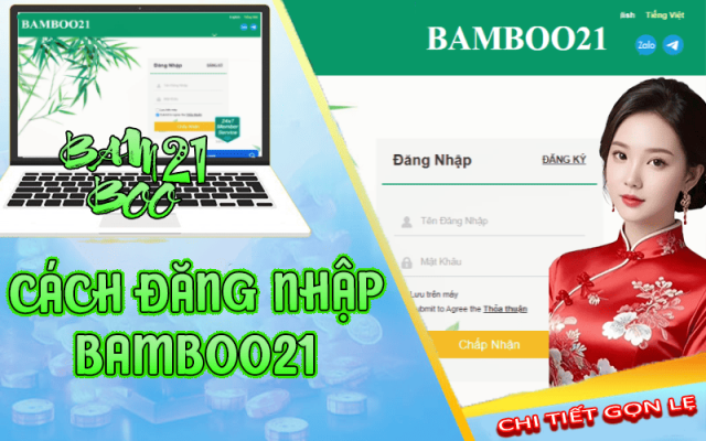 HƯỚNG DẪN ĐĂNG NHẬP TÀI KHOẢN BAMBOO21