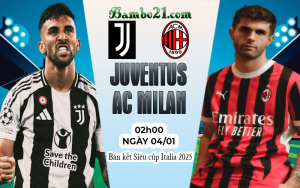 Nhận định Juventus vs AC Milan