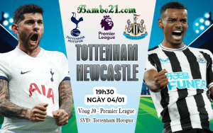 Nhận định Tottenham vs Newcastle