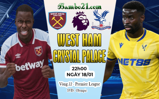 Nhận định West Ham vs Crystal Palace