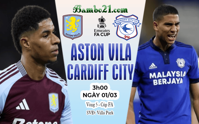 Nhận định Aston Villa vs Cardiff City