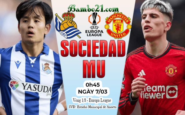 Nhận định Sociedad vs MU